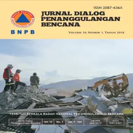 Jurnal Dialog Penanggulangan Bencana Vol.10 No.1 Tahun 2019