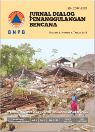 Jurnal Dialog Penanggulangan Bencana Vol.9 No.1 Tahun 2018