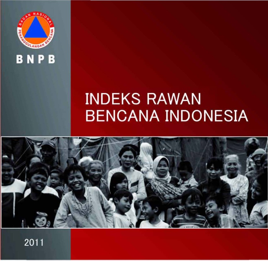 INDEKS RAWAN BENCANA INDONESIA 2011